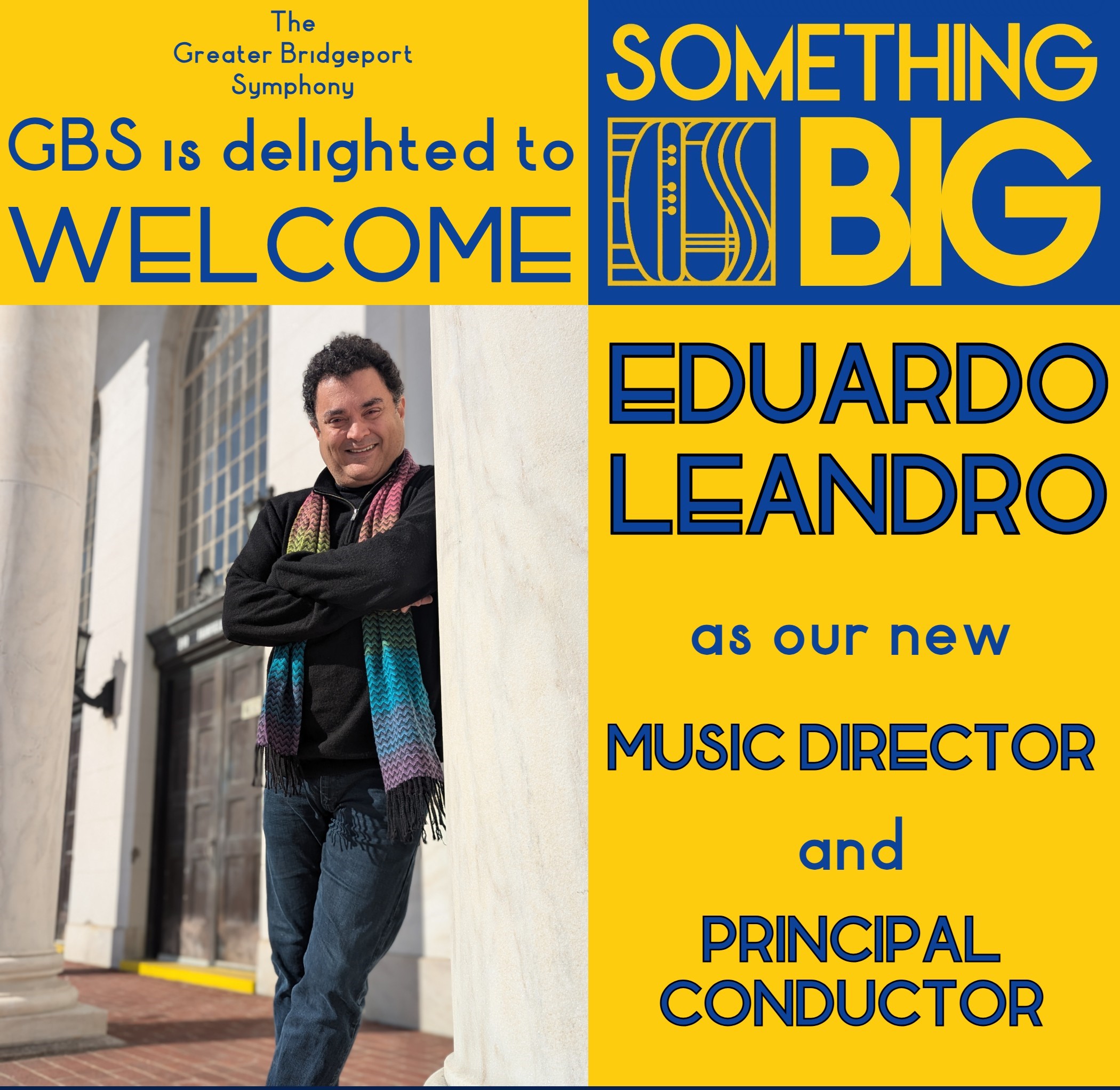 Announcing new Music Director Maestro Eduardo Leandro.